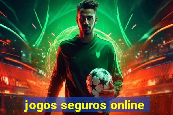 jogos seguros online